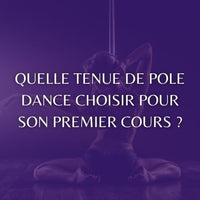 vetement pole dance pour son premiers cours