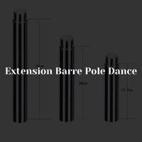 Une extension barre de pole dance petite et grande !